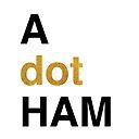 A_Dot_Ham